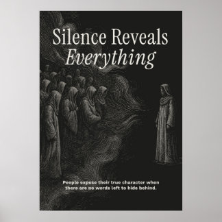 Poster Silence Reveals Everything