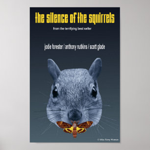 Poster Silêncio dos Esquilos - uma Paródia