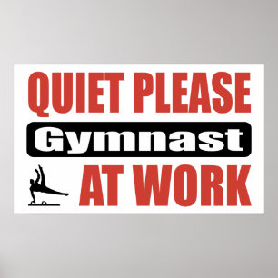 Poster Silencioso, Por Favor, Gymnast No Trabalho