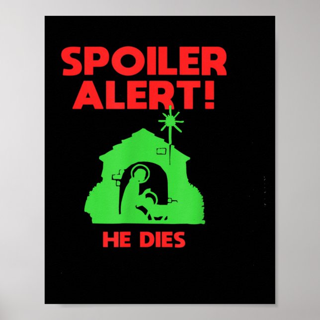 Poster Siler Alert He Dies Funny Christmas  (Frente)