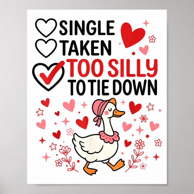 Poster Silly Goose Romantic Status Funny Love Life Dating (Frente)