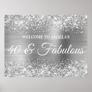 Poster Silver Glitter e Foil 40 & Fabuloso Boas-vindas