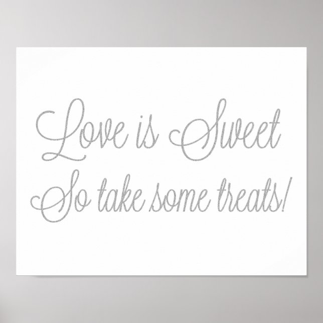Póster Silver Glitter Love is Sweet Take some Treating Si (Frente)