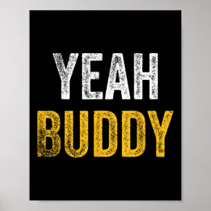 Poster Sim, Buddy Shirt Engraçado, Criança De Porcos Dize