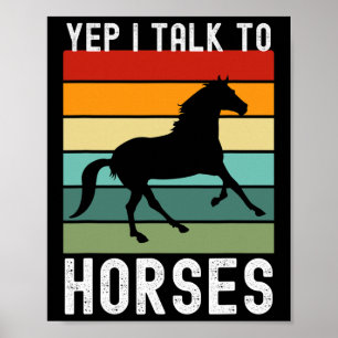 Poster Sim, Eu Falo Com Cavalos Que Façam O Cavalo Cavale