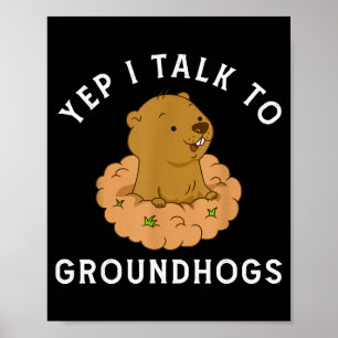 Poster Sim, eu falo com marmotas - Dia da Marmota engraça