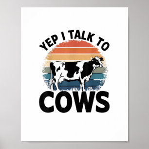Poster Sim, Eu Falo Com Vacas Engraçadas Vintage Dairy Fa