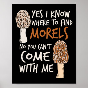Poster Sim, Eu Sei Onde Encontrar Os Moréis Que Coguei