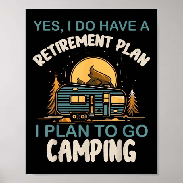 Poster Sim, eu tenho plano de aposentadoria Camping Campe (Frente)