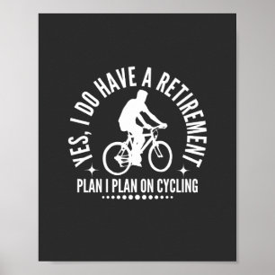 Poster Sim, Eu Tenho Um Plano De Aposentadoria Eu Planejo