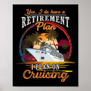 Poster Sim, Eu Tenho Um Plano De Aposentadoria - Homens E