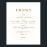 Poster Símbolo Clássico de Menu Drinks Minimalistas<br><div class="desc">Este clássico símbolo de cardápio minimalista de bebidas de ouro é excelente para um casamento simples e elegante. A tipografia dourada dá-lhe um toque formal clássico. Mantenha-o como está ou escolha personalizá-lo com trabalho de arte ou gráficos de sua escolha.</div>
