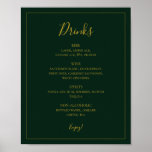 Poster Simples Natal Elegante | Sinal de menu Bebidas Ver<br><div class="desc">Este simples Natal elegante | o cartaz de menu de bebidas verdes é perfeito para o seu casamento no inverno moderno minimalista. A clássica caligrafia de luxo de ouro, junto com o tradicional fundo verde, tudo junto com um quadro mínimo, é certo que completará a vibração colorida que você está...</div>