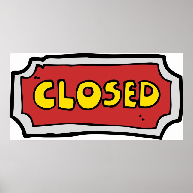 Poster Sinal Amarelo E Vermelho Fechado (Frente)