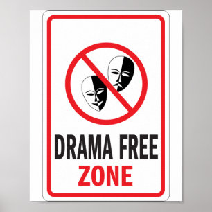 Póster Sinal de aviso da zona franca do drama