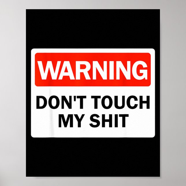 Poster Sinal de Aviso Não Toque Minhas Mãos Engraçadas  (Frente)