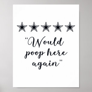 Poster Sinal De Banheiro Diversão Poop Aqui Novamente