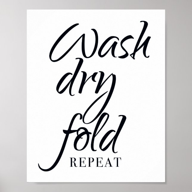 Poster Sinal de Banheiro Lavar Secar Dobrar Repetir (Frente)