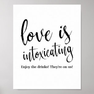 Póster Sinal de Bar de Casamento Love is Intoxicating 8x1