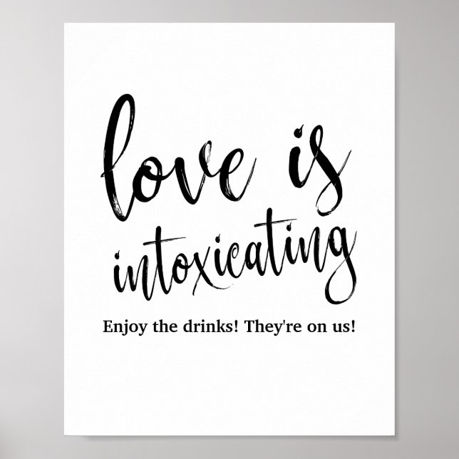 Póster Sinal de Bar de Casamento Love is Intoxicating 8x1 (Frente)