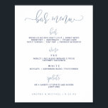 Poster Sinal de Bar de Casamento - Script de Salto (Azul<br><div class="desc">Sinal de Bar de Casamento - Caligrafia de Salto / Tipografia (Azul Dusty): Informe aos seus hóspedes quais coquetéis estão disponíveis com este único menu de bar de casamento da caligrafia azul-cinza azul moderna. Altere o texto e a design para qualquer cor! Adicione um quadro para uma bela exibição no...</div>
