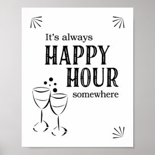Poster Sinal de Bar É Sempre Hora Feliz em Algum Lugar