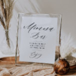 Poster sinal de barra de mimosa para chá de panela com sc<br><div class="desc">sinal simples em preto e branco com script preto. O texto e as cores deste cartaz de sinal podem ser editados.</div>