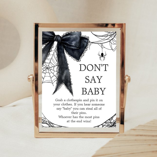 Poster Sinal de Bebê Gótico Arco Preto Não Diga Bebê Pequ (Black Bow Gothic Little Boo Baby Shower Don't Say Baby Sign)