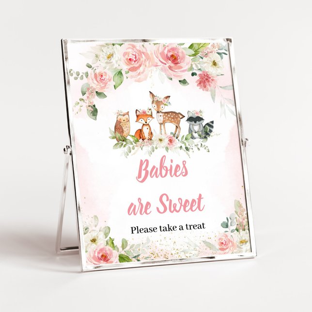 Poster Sinal de Bebês Florais Rosa da Floresta é Doce (Girl Woodland Animals Baby Shower Babies are Sweet Sign)