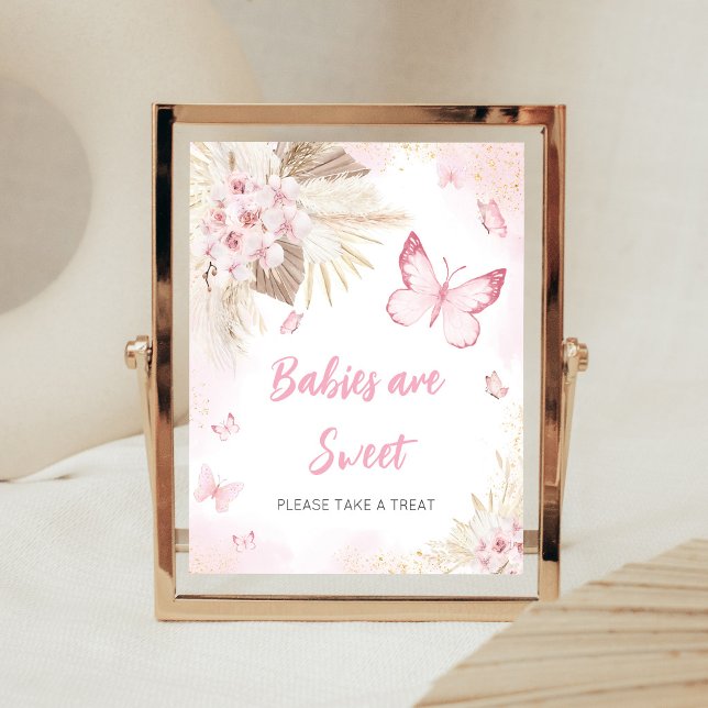 Poster Sinal de Bebês São Doces para Chá de Bebê Borbolet (Girl Butterfly Pampas Grass Baby Shower Babies are Sweet Sign)