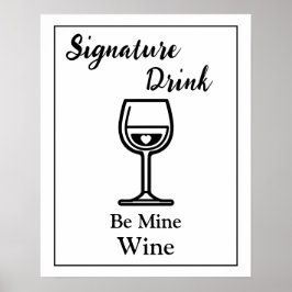 Poster Sinal de Bebida de Assinatura para Vinho de Bar de