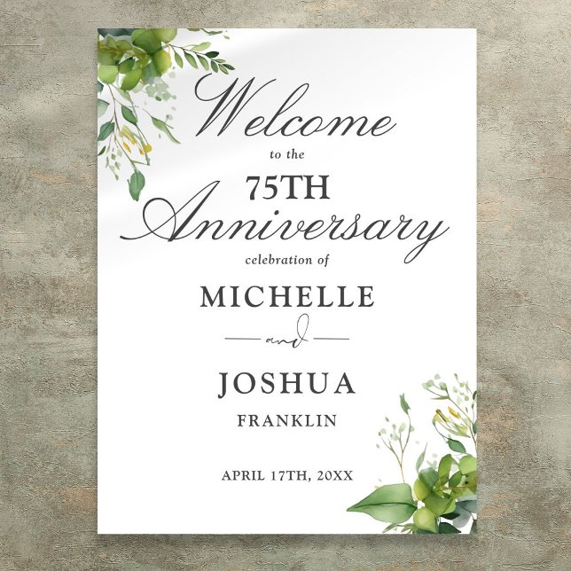 Poster Sinal de Boas-Vindas de Aniversário de Casamento d (Greenery 75th Wedding Anniversary Welcome Sign)