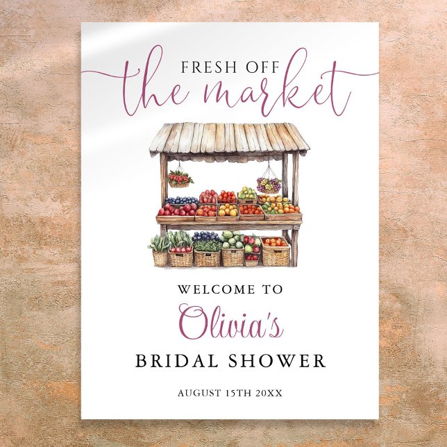 Poster Sinal de Boas-Vindas de Chá de Panela Fresco no Me (Fresh Off The Market Bridal Shower Welcome Sign)
