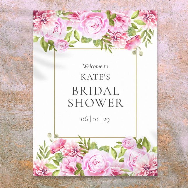 Poster Sinal de Boas-Vindas de Chuva de Noiva com Rosas F (Pink Roses Floral Bridal Shower Welcome Sign)