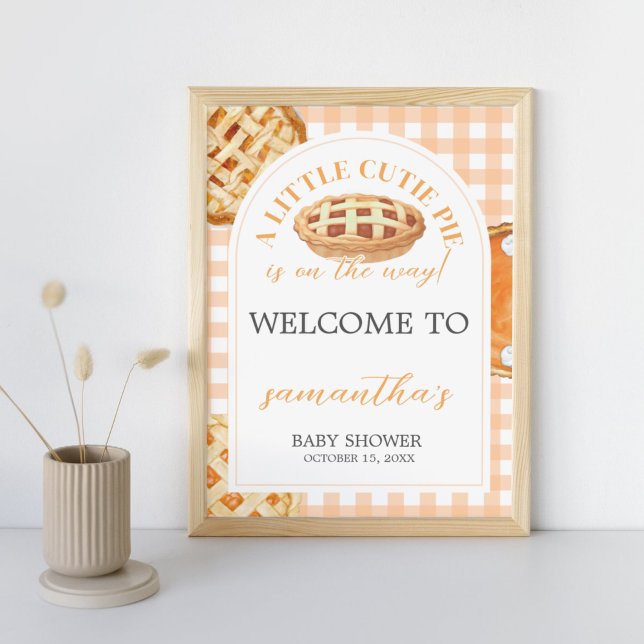 Poster Sinal de boas-vindas do Chá de fraldas de tartes (Little Cutie Pie Fall Baby Shower Welcome Sign)