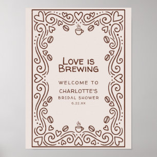 Poster Sinal de Boas-Vindas do Chá de Noiva Love Is Brewi
