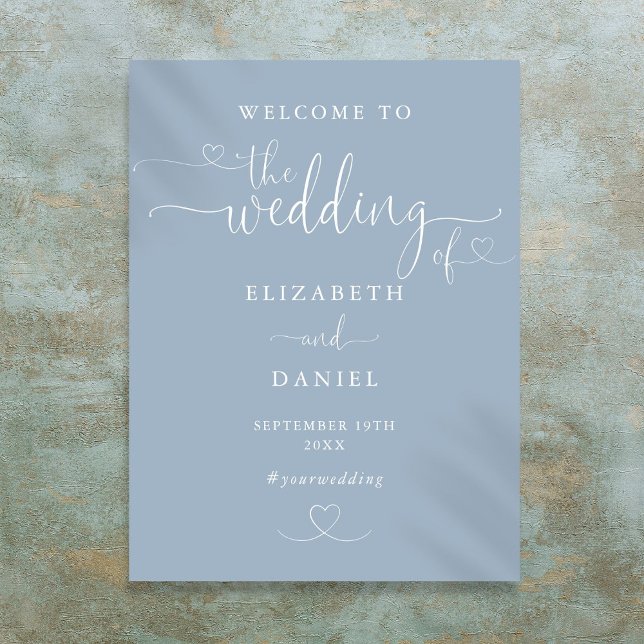 Poster Sinal de Boas-vindas do Dusty Blue Heart Script We (Dusty Blue Heart Script Wedding Welcome Sign)