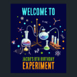 Poster Sinal de boas-vindas do Science Party<br><div class="desc">Bem-vindos aos seus pequenos cientistas a uma fantástica festa de aniversário de criança temático da ciência com o nosso Sinal de Boas-Vindas do Conjunto de Química! Este cartaz cativante de boas-vindas apresenta um design de química com sotaques neonatais, definindo o tom perfeito para sua celebração científica. Segure-o na entrada para...</div>