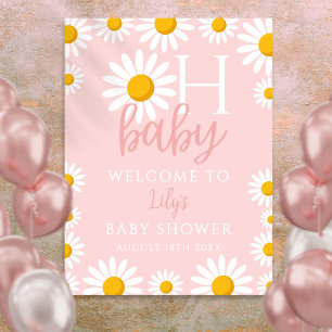 Poster Sinal de Boas-Vindas Oh Baby Daisy Rosa para Chás