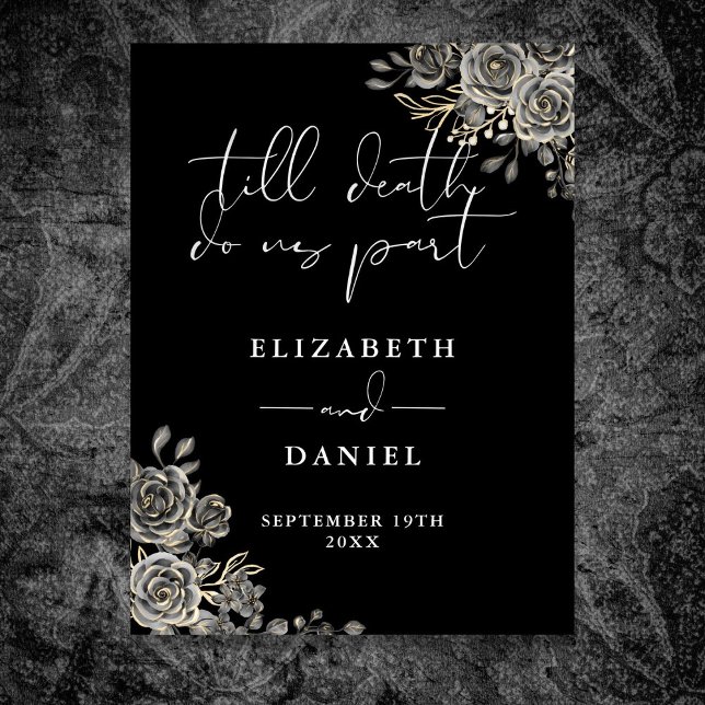 Poster Sinal de Casamento Floral dos Rosas Góticos Pretos (Black And White Goth Roses Floral Wedding Sign)