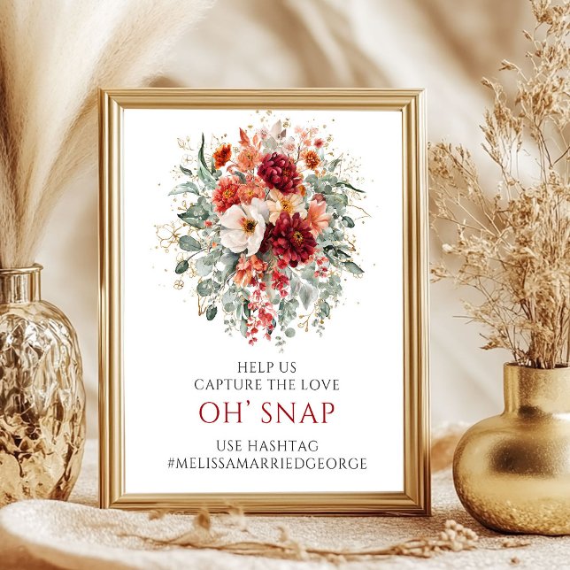 Poster Sinal de Casamento Floral Marsala Vermelho Intenso (Deep Red Marsala Floral Oh Snap Wedding Sign

)