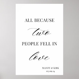 Poster Sinal de Casamento Tudo Porque Duas Pessoas Se Apa