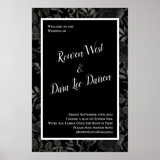 Poster Sinal de cerimônia de Rosa gótica branca e negra (Frente)