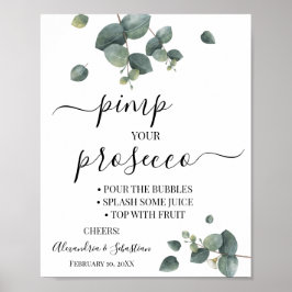 Poster Sinal de Chá de Bebê de Eucalipto Pimp seu Prosecc