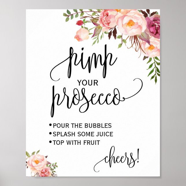 Poster Sinal de chá de noiva floral rosa prosecco chic (Frente)