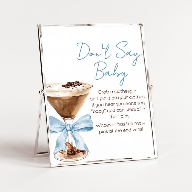 Poster Sinal de Chuveiro de Bebê Blue Bow Espresso Não Di (Espresso Baby Shower Sign)
