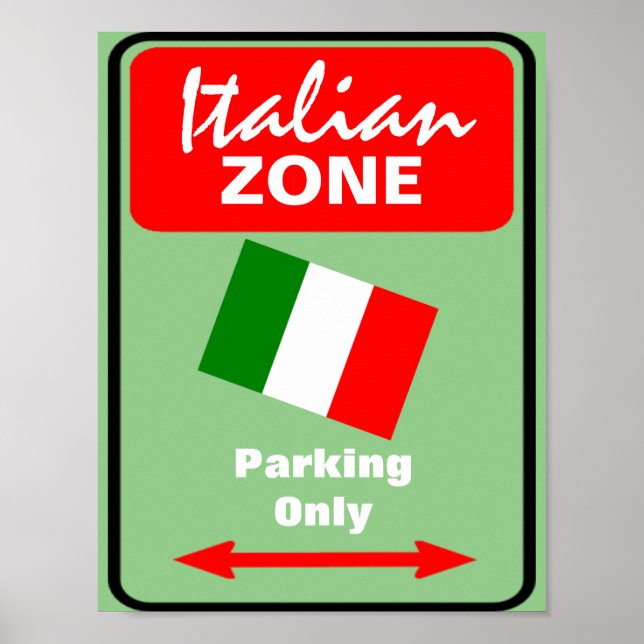 Poster Sinal de Estacionamento da Zona Italiana (Frente)