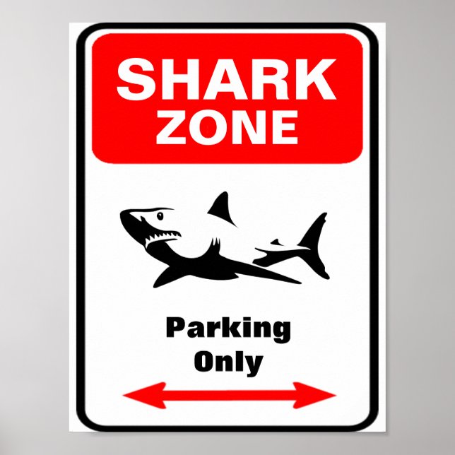 Póster Sinal de Estacionamento da Zona SHARK (Frente)