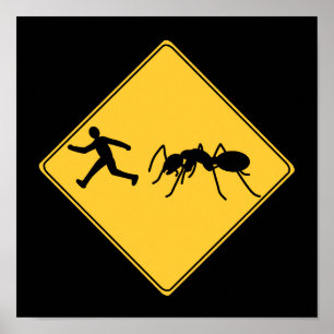 Poster Sinal de estrada - Formiga gigante