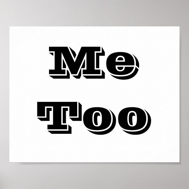 Poster Sinal de foto de casamento "Me Too" (Frente)
